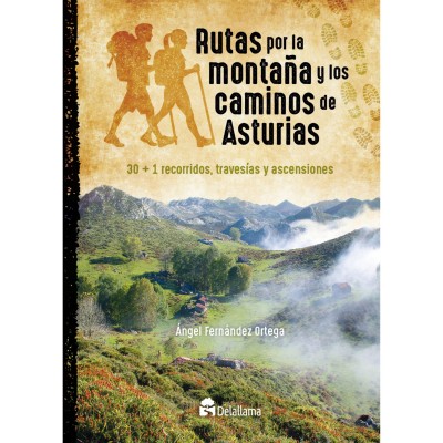 Rutas por la montaña y los...